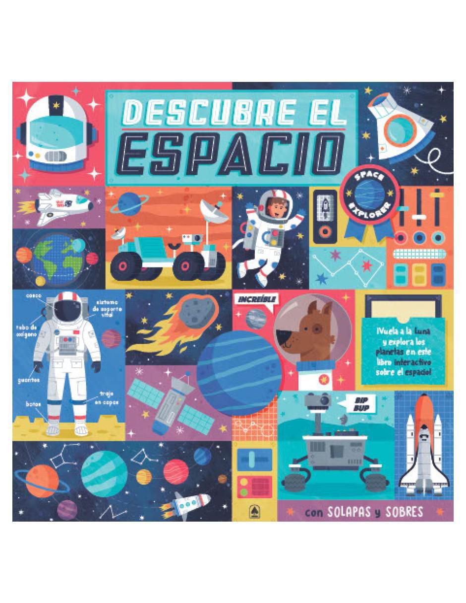 Libro Descubre El Espacio - Sobres Con Sorpresas y Desplegables de Thea Hay