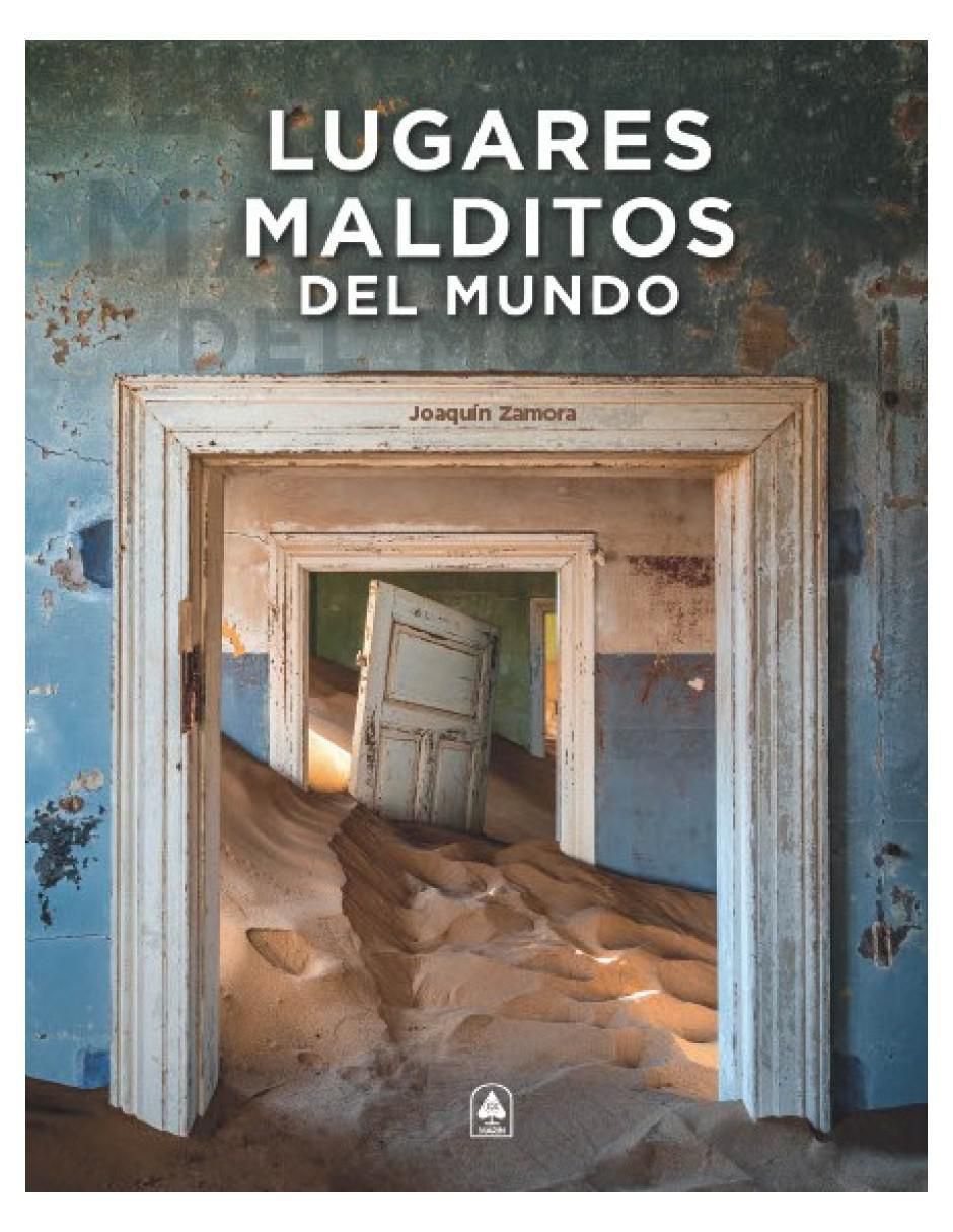 Libro Lugares Malditos Del Mundo de Joaquin Zamora
