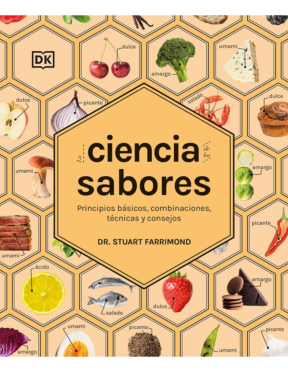 Libro La ciencia de los sabores de Dr. Stuart Farrimond