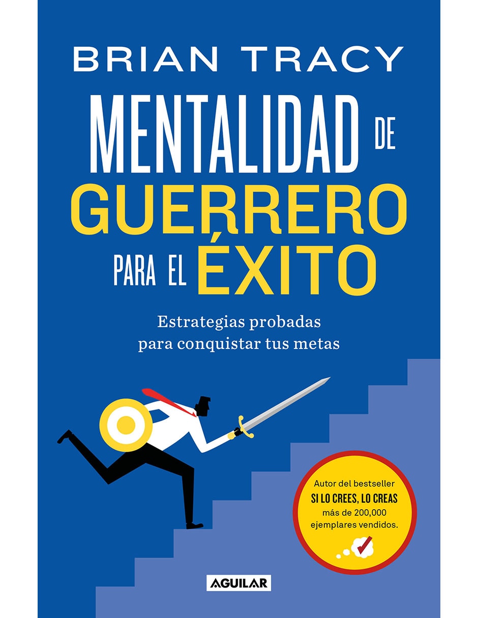 Libro Mentalidad de guerrero para el éxito de Brian Tracy