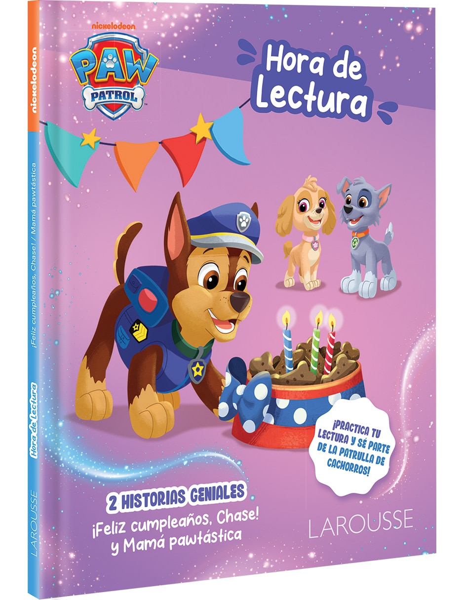 Libro Paw Patrol - Hora de Lectura: ¡Feliz Cumpleaños, Chase!, Mamá Pawtástica de Ediciones