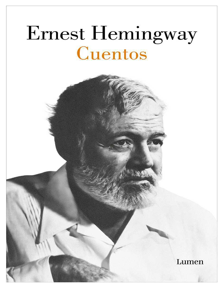 Libro Cuentos de Ernest Hemingway Libro Cuentos de Ernest Hemingway
