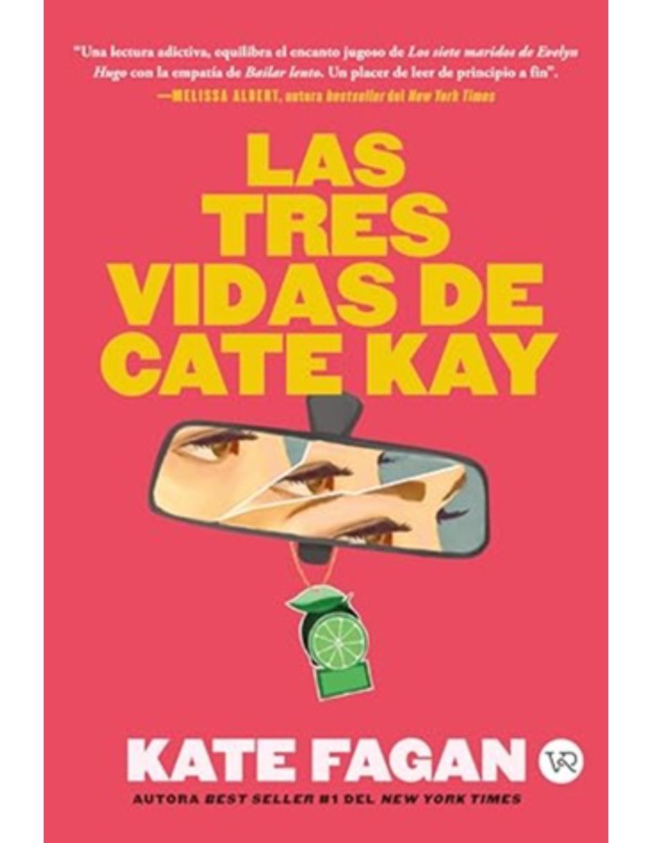 Libro Las tres vidas de Cate Kay de Kate Fagan