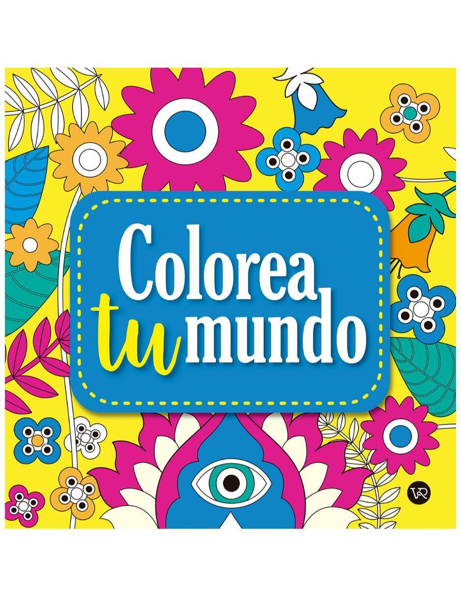 Libro Colorea tu mundo: 1 de Melillo Carla