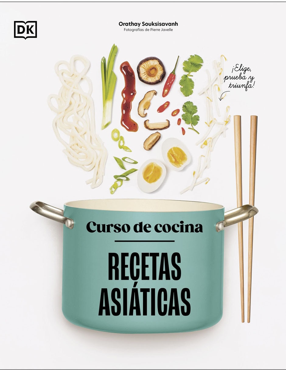 Libro Curso de cocina: recetas asiaticas de Orathay Souksisavanh