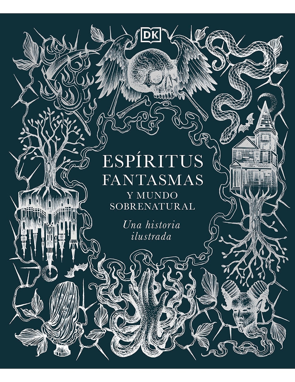Libro Espiritus, fantasmas y mundo sobrenatural de DK